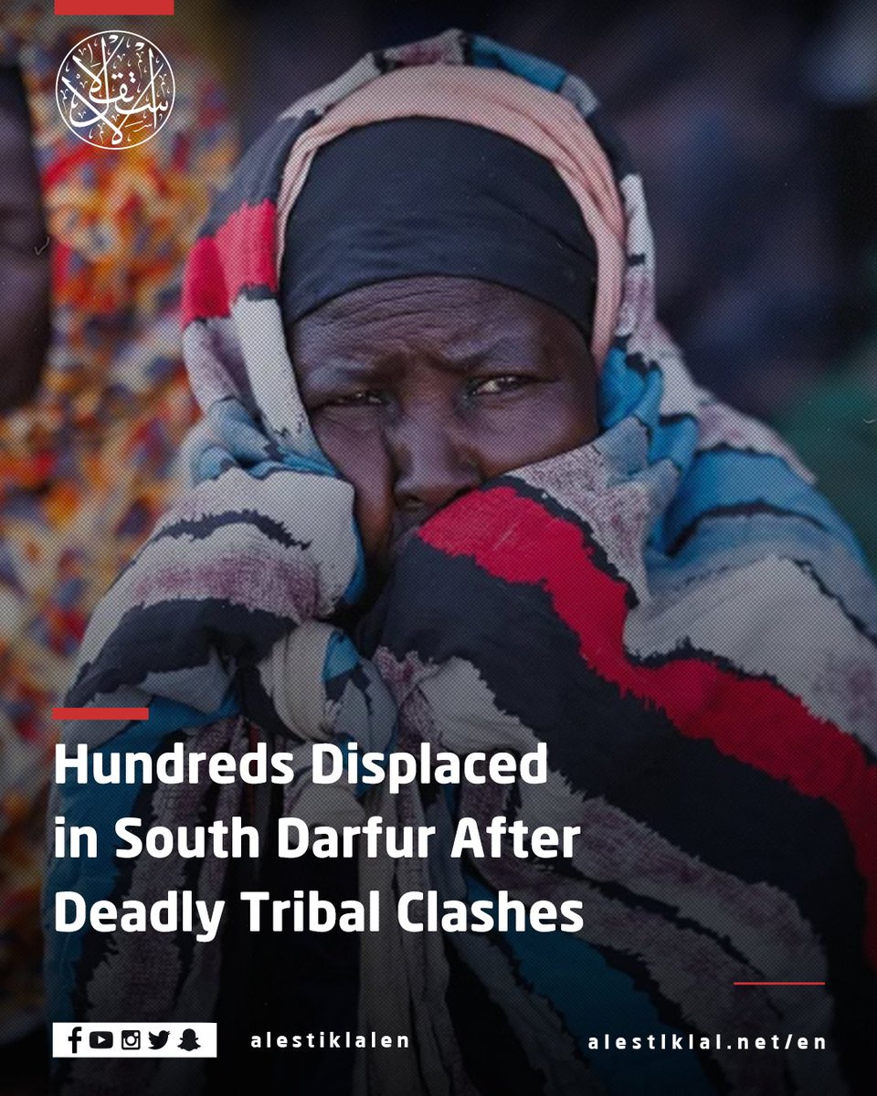 alestiklalen's tweet image. Hundreds of civilians have been displaced in South Darfur, western Sudan, following deadly tribal clashes that destroyed homes and livelihoods.

#Sudan #Darfur