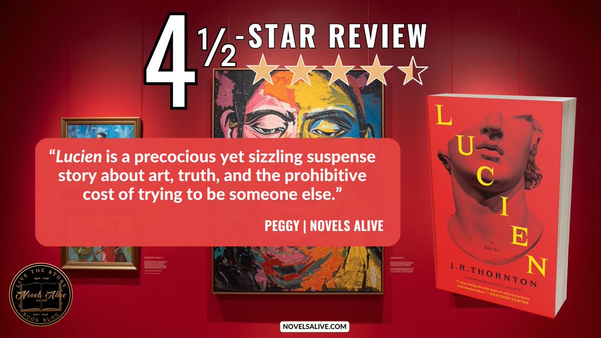 BPegged's tweet photo. In Lucien by J.R. Thornton (@HarperPerennial), a gifted but vulnerable art student is pulled into the orbit of a wealthy, magnetic roommate &amp; into a world of privilege, deception, and forgery that spirals out of control. 
👉 Read my review at @NovelsAlive:
https://t.co/bSaKQp1oQU https://t.co/ChVJbSzaBV