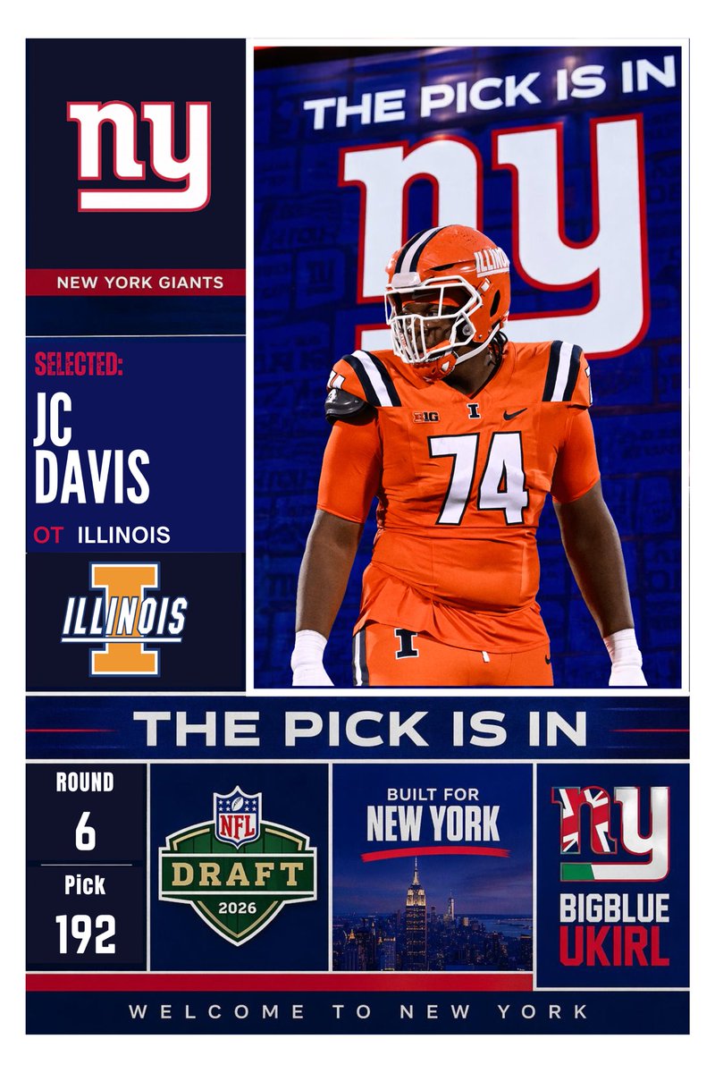 🚨 Giats add to the OLine 

With the 193rd overall pick in the 2026 NFL Draft, the New York Giants select J.C. Davis, OT from Illinois!
Big, physical, and nasty in the run game — this 6’4”, 322 lb. mauler brings serious depth and versatility to the O-line. Another brick in the