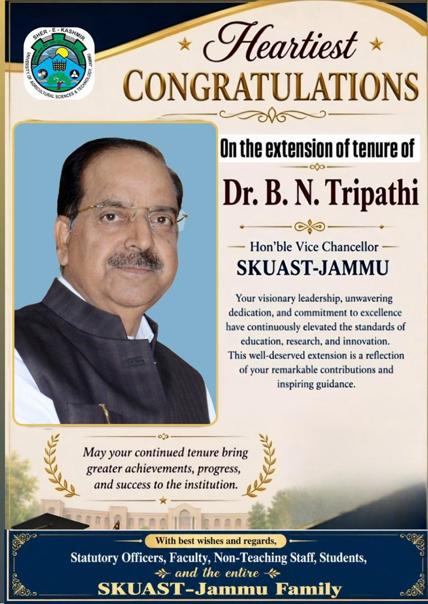 CellSkuast's tweet photo. Heartiest congratulations to Dr. B. N. Tripathi, Hon’ble Vice Chancellor, SKUAST-Jammu on the well-deserved extension of tenure####wishing continued success in leading SKUAST-Jammu to greater heights### @followers @highlight https://t.co/OVpmWU8z4T