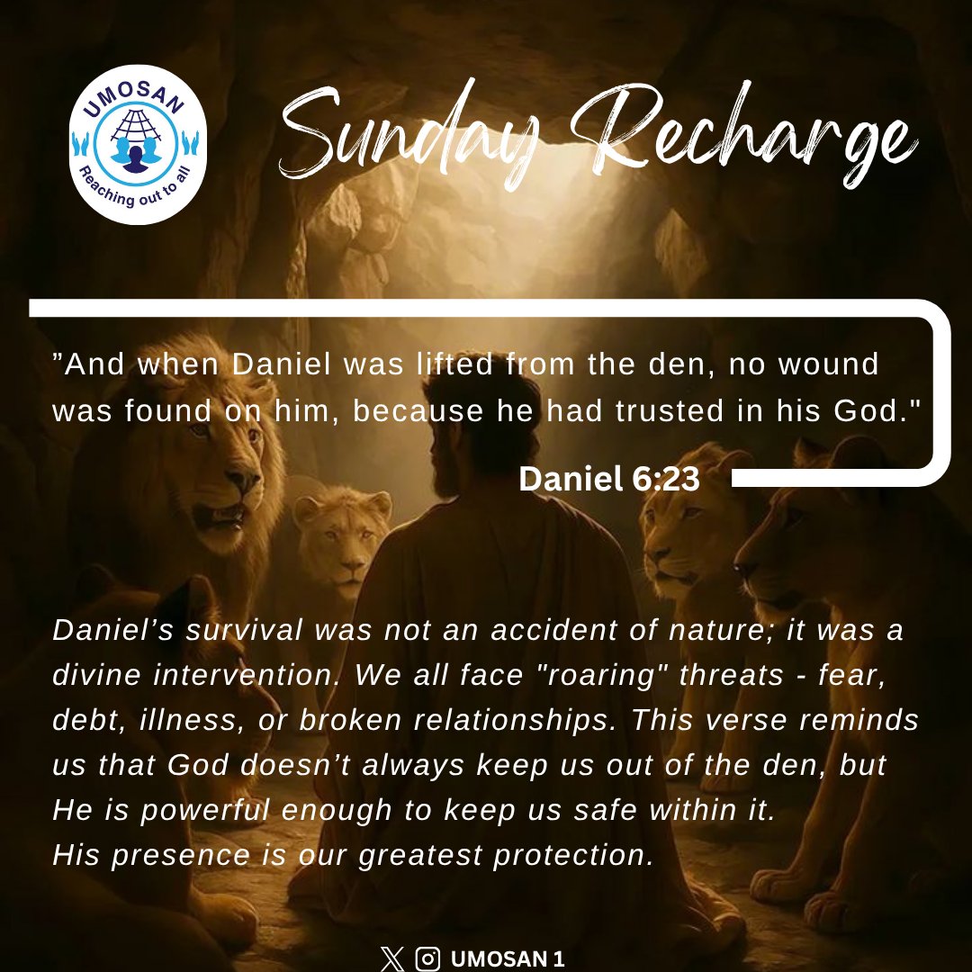 UMOSAN1's tweet photo. Blessed Sunday!
This Sunday's Recharge is from Daniel 6 : 23 https://t.co/DhZraPCk7e