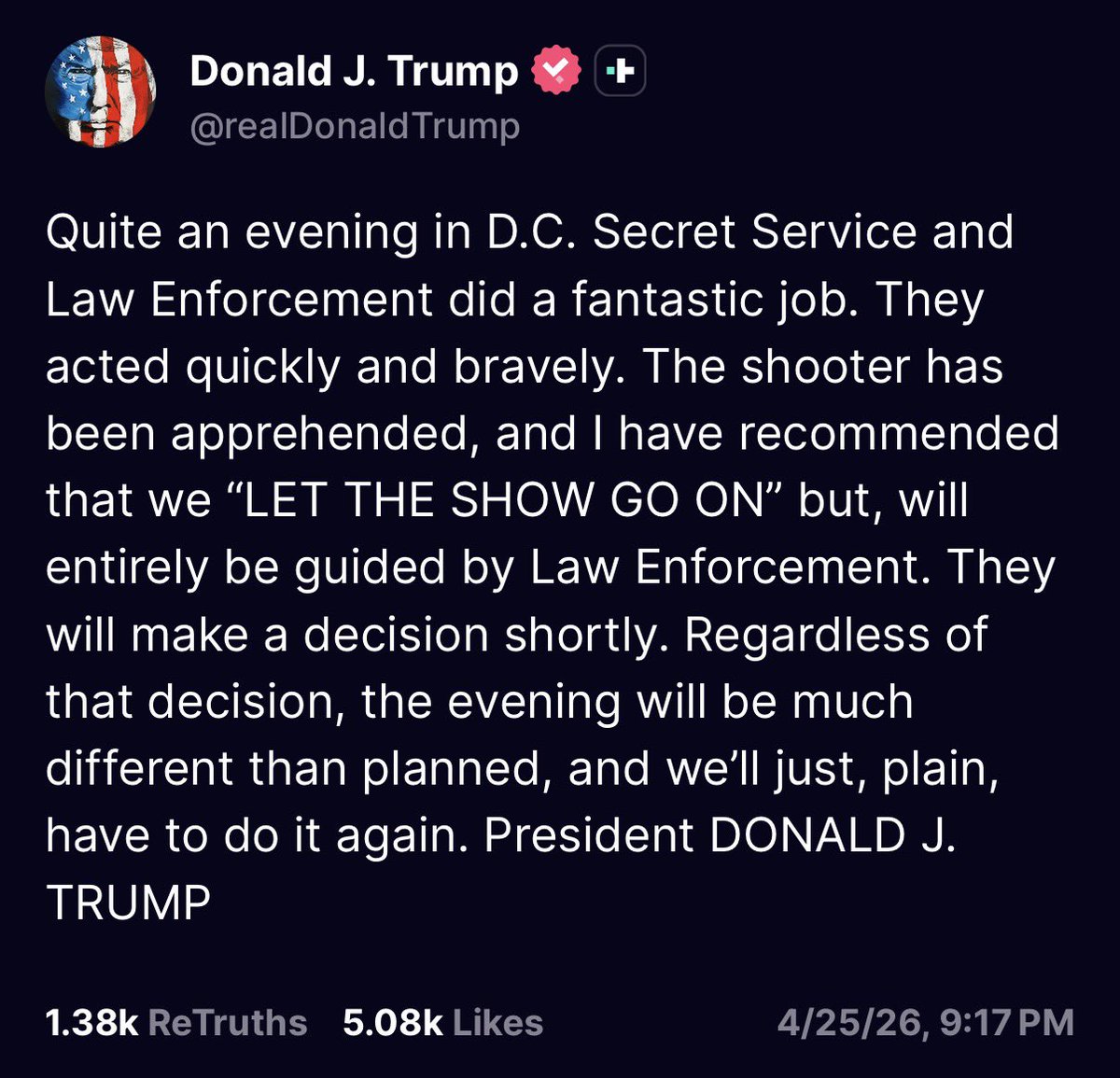 GalobalWatch's tweet photo. 🚨 BREAKING: Donald Trump issues a statement following reported gunfire at the White House Correspondents’ Dinner.

White House https://t.co/gmSCK1Y6Zc