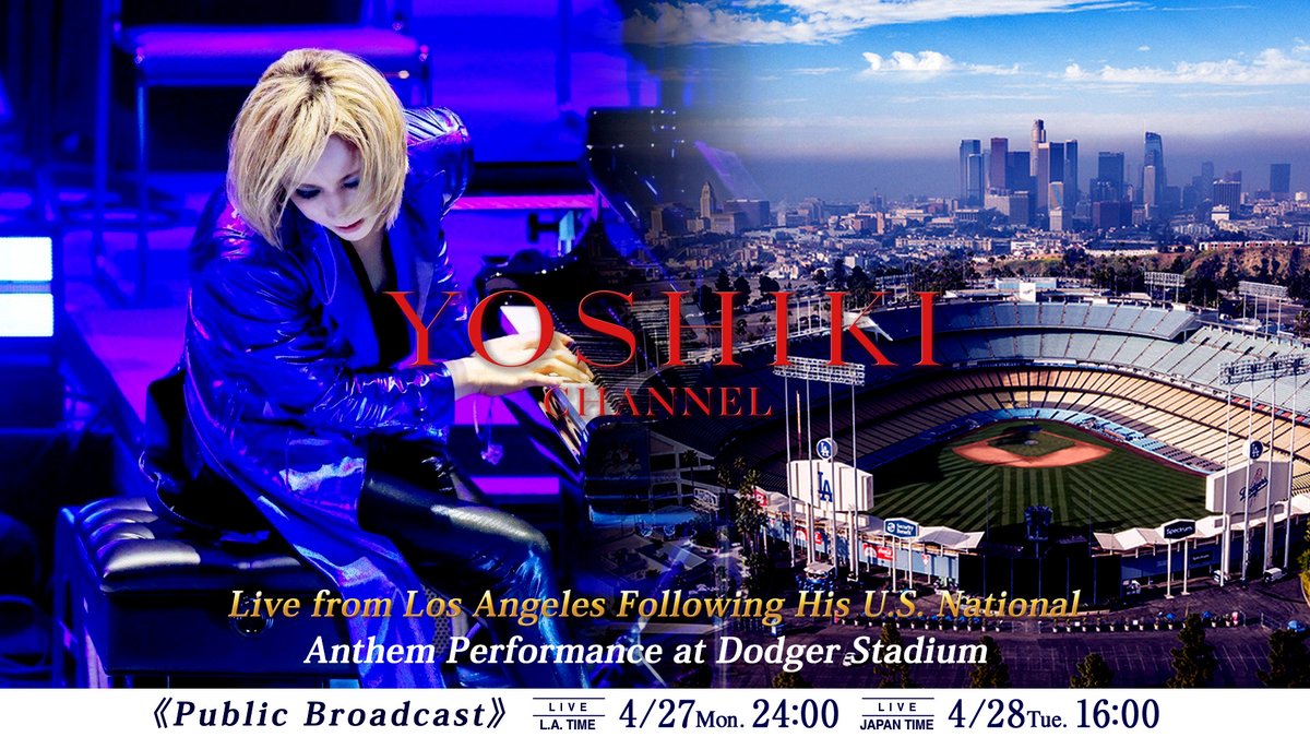 Yoshiki_Staff's tweet photo. Watch #YOSHIKICHANNEL on April 28 at 4:00 PM (Japan Time) LIVE after special performance of the US #NationalAnthem at #Dodgers Stadium in #LA!
https://t.co/CVUgvYq5SN
@YoshikiOfficial @YoshikiChannel
#YOSHIKI #LADodgers https://t.co/Z0g8LHnPce