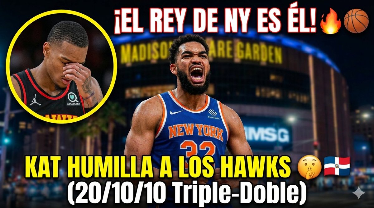 veredictodeport's tweet photo. "¡EL REY DE NY ES ÉL! 🔥🏀 KAT HUMILLA A LOS HAWKS 🤫 (20/10/10 Triple-Doble)

#KarlAnthonyTowns #NewYorkKnicks #NBA #VeredictoDeportivo https://t.co/McaKofCnI8