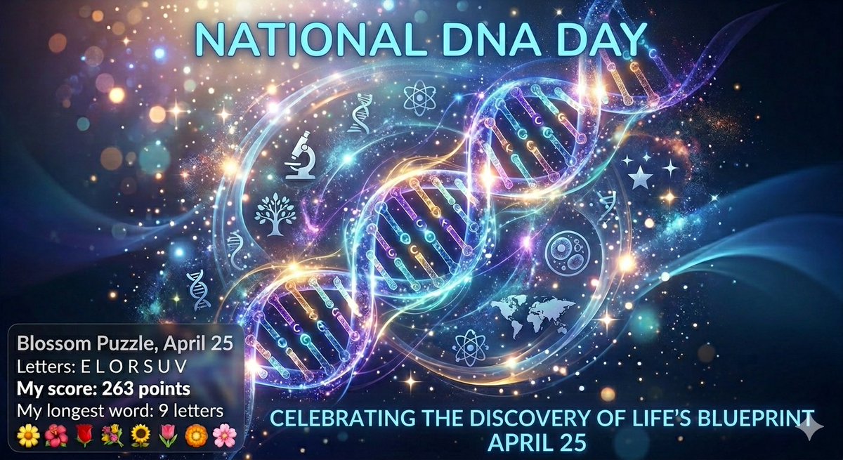 2God4em's tweet image. #NationalDNADay, a time to recognize the biological "source code" that defines us. While science uses genetics to map our physical history, #Oumancy provides the #DivineCommunication needed to confirm the truths within ourselves. 🧬✨ #DNA

#BlossomPuzzle
merriam-webster.com/games/blossom-…