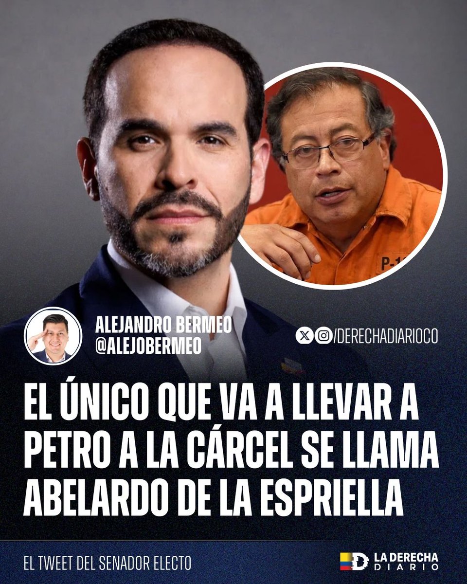 DerechaDiarioCO's tweet photo. 🚨🇨🇴 | BIEN DICHO: El senador electo por el movimiento Salvación Nacional, Alejandro Bermeo tras la ola de ataques terroristas que vive el país: "El único que va a llevar a Petro a la cárcel se llama Abelardo de la Espriella" https://t.co/R6kF6PIvMP