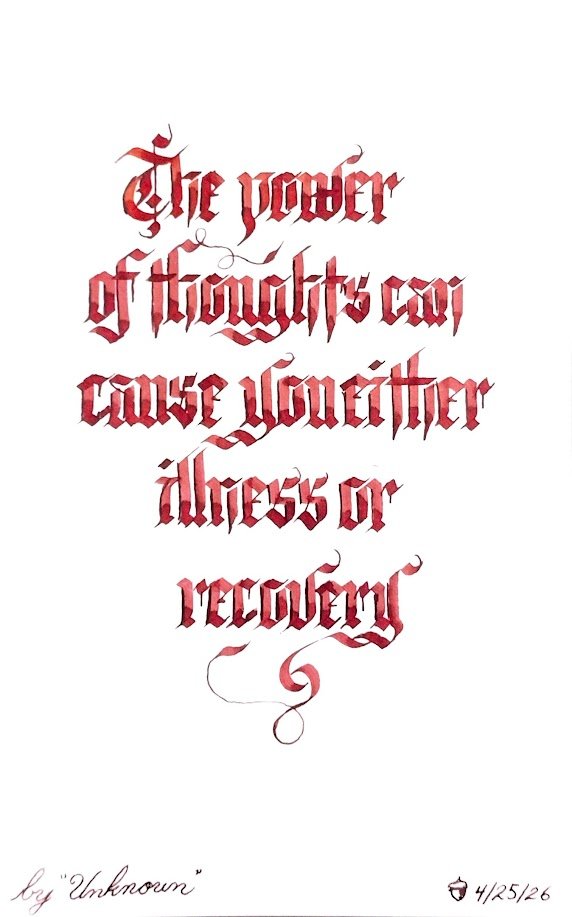 FeckiTea_Foo's tweet image. #calligraphy #fraktur #quotes
"The power of thoughts can cause you either illness or recovery" - Unknown