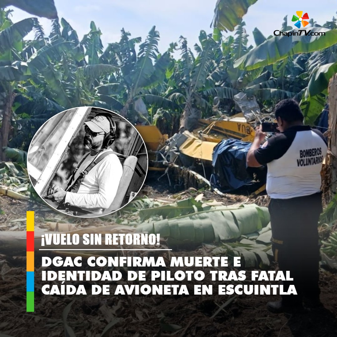 chapintv_'s tweet image. 🛩️🖤 #DGAC confirma muerte e identidad de piloto tras fatal caída de avioneta en #Escuintla ➡️ bit.ly/4u8KCCQ