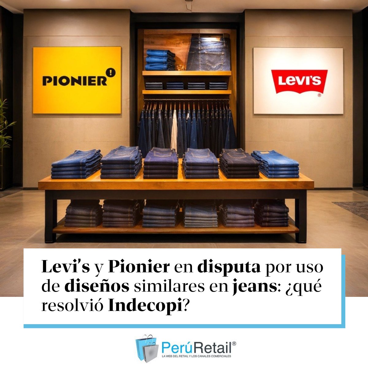 peruretail's tweet photo. 🔴👖⚖️ El caso enfrenta a la marca estadounidense Levi’s y a la peruana Pionier por presunta infracción de propiedad industrial. Más detalles aquí. ►https://t.co/GVzJS0UUNu
#Levis #Pionier #Indecopi #Moda #Jeans https://t.co/pjF3J2ekyE