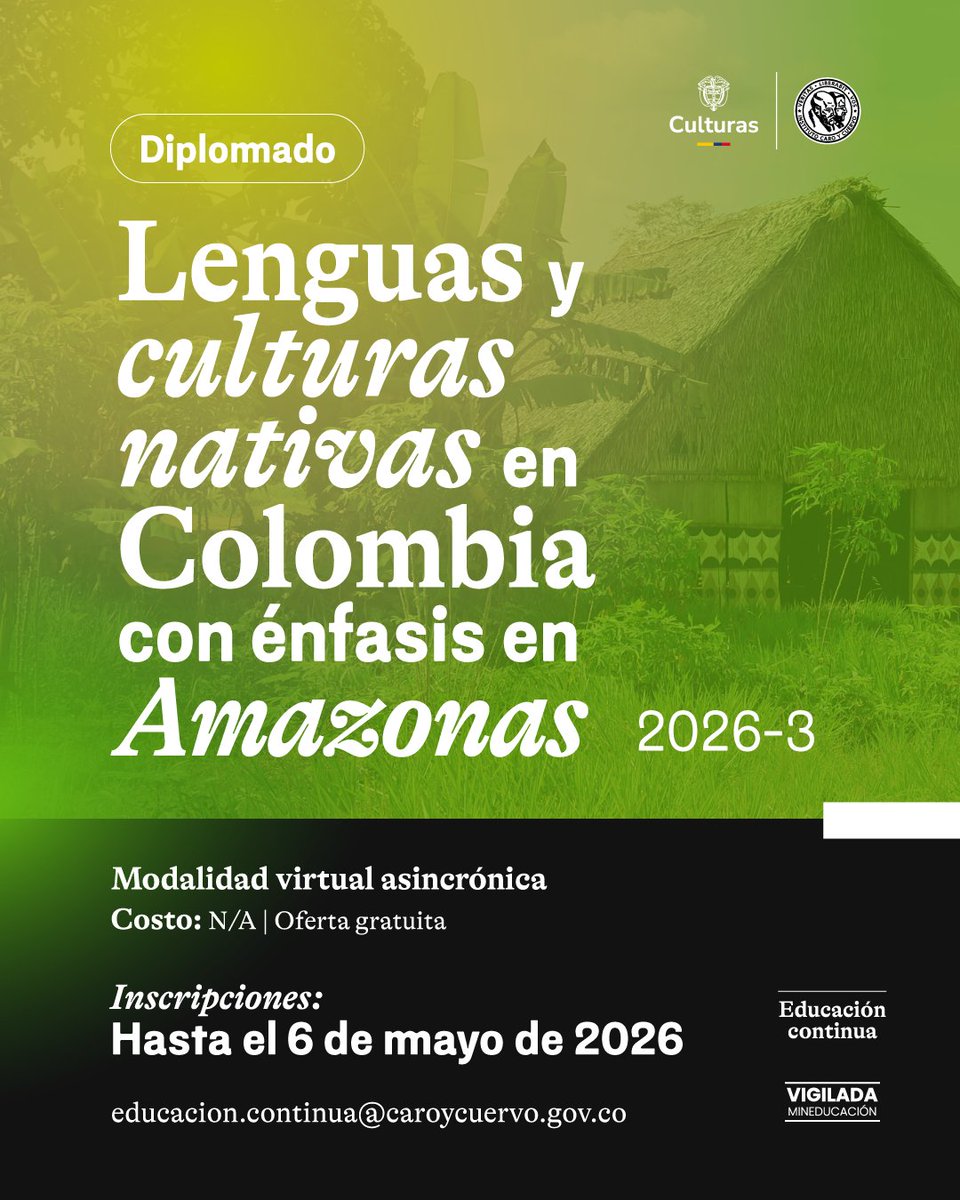 CaroyCuervo's tweet photo. 🗣️¡Descubre la diversidad lingüística y cultural de los pueblos nativos del país! 🌱

En el Diplomado en Lenguas y Culturas en Colombia, con énfasis en Amazonas, harás un recorrido por las culturas y lenguas de esta región del país.

Durante el proceso de formación, desarrollarás herramientas para analizar, valorar y apoyar acciones orientadas al respeto, la protección y la continuidad de estas lenguas.

Es la oportunidad para aprender más sobre la diversidad de los pueblos nativos y trabajar por su protección y divulgación.

🛎️ Recuerda:
Este diplomado no tiene ningún costo y las inscripciones estarán abiertas hasta el 6 de mayo de 2026.

🔗 ¡Inscríbete ya en https://t.co/WyVD3qc5ng!