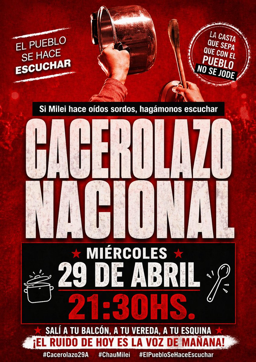 rogeliomarin13's tweet image. #Argentina 

#Cacerolazo29A
#29deabril - 21.30 hs   

#CACEROLAZO 

#ChauMilei