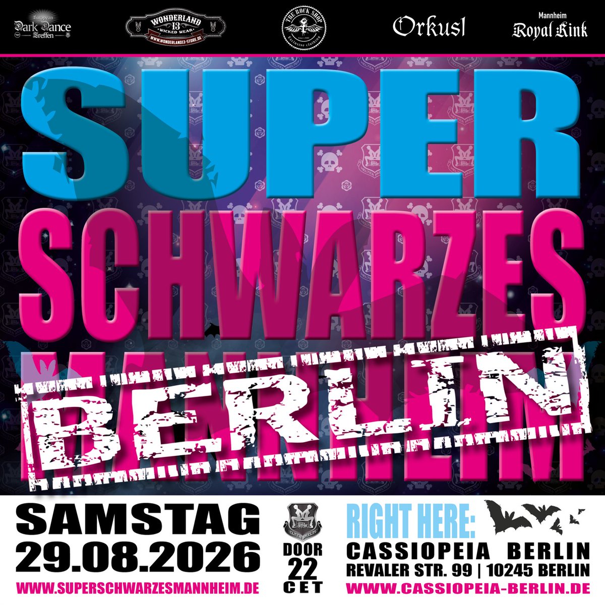 MSConnexion's tweet photo. 🦇🖤 SUPER SCHWARZES BERLIN 🖤🦇
SA / 29.08.2026 / 22 CET
➡️ Cassiopeia, Revaler Straße 99, 10245 Berlin

❌ EARLY BIRD TICKETS AB JETZT VERFÜGBAR ❌
➡️ https://t.co/zlrcJehGvW

#SuperSchwarzesBerlin https://t.co/1gp24rqfI5