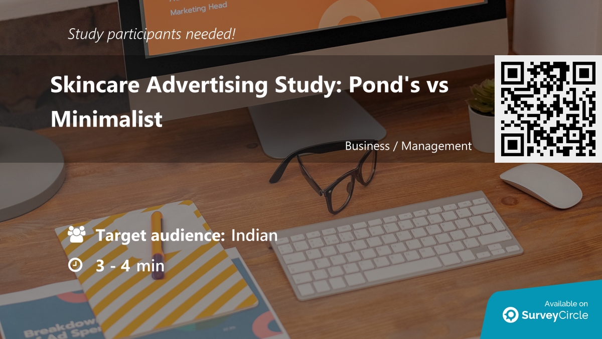 daily_research's tweet photo. Participants needed for online survey!
Topic: "Skincare Advertising Study: Pond's vs Minimalist" via @SurveyCircle
#SkincareAdvertising #ConsumerPerception #pond’s #minimalist #AdEffectiveness #survey #surveycircle https://t.co/ITDi53X8IM