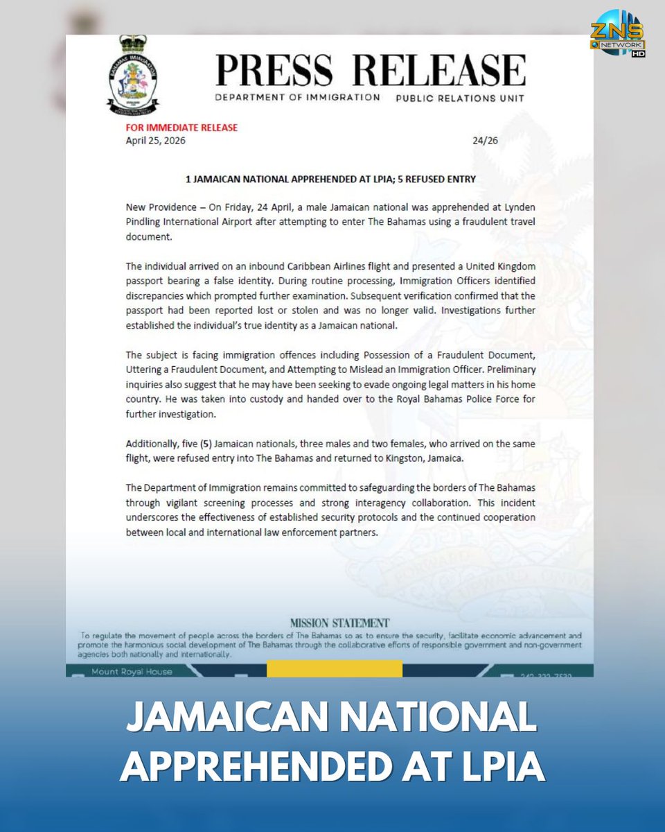 ZNSDigital's tweet photo. The Department of Immigration has released a statement announcing the arrest of a Jamaican man who tried to enter The Bahamas at the Lynden Pindling International Airport with fraudulent United Kingdom documents.  Five additional Jamaican nationals were refused entry. https://t.co/O9luaKvOsG