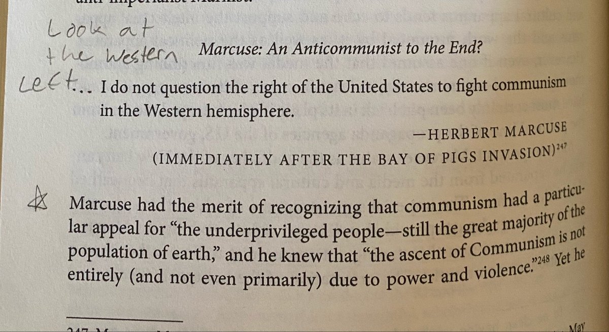 Herbert Marcuse after the failed Bay Of Pigs Invasion 
“I do not question the right of the United States to fight communism in the Western hemisphere.”