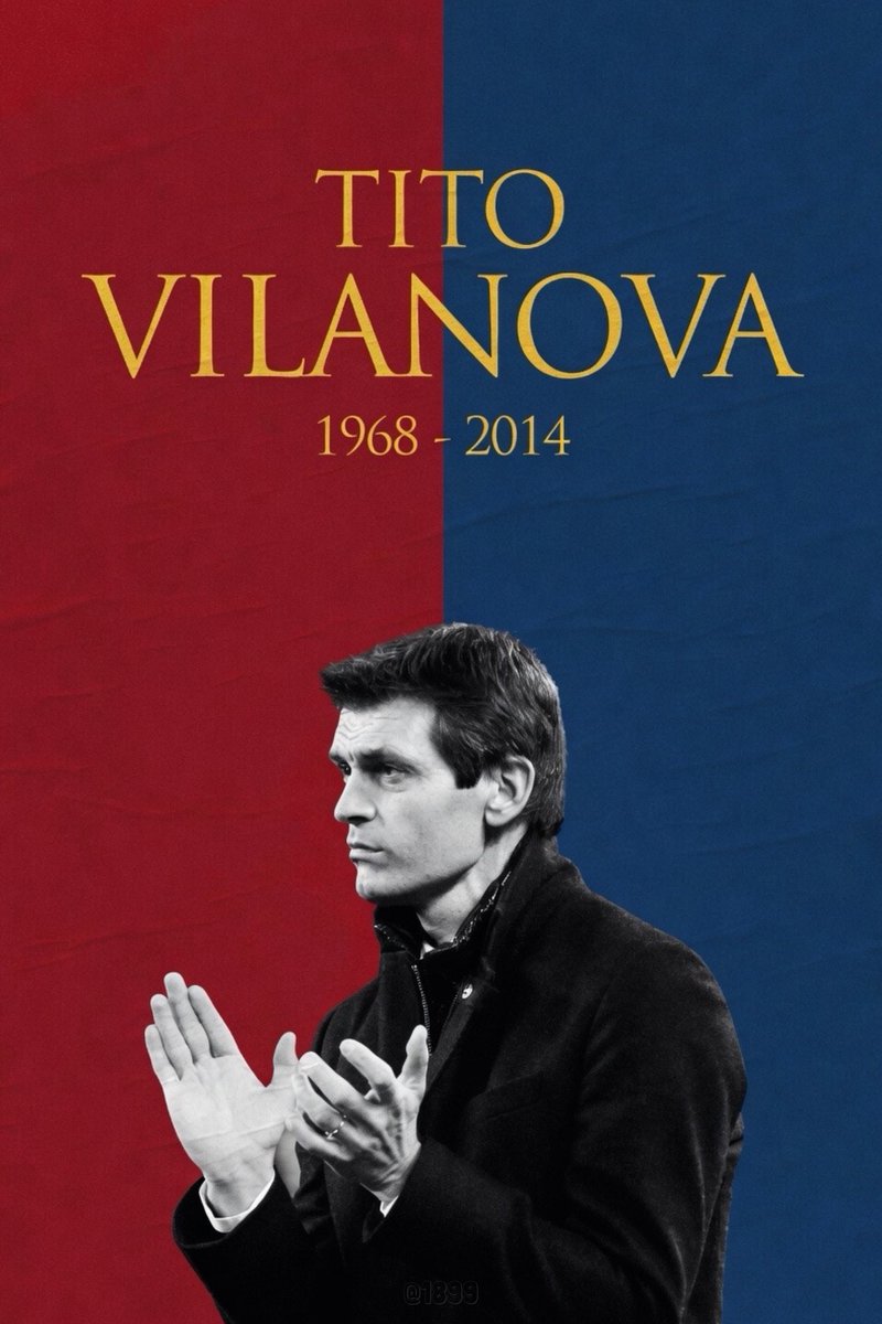 Barca_Archive's tweet photo. 📅 On this day, 12 years ago, Tito Vilanova sadly left us. 🕊️ https://t.co/QCLaVCWaDv