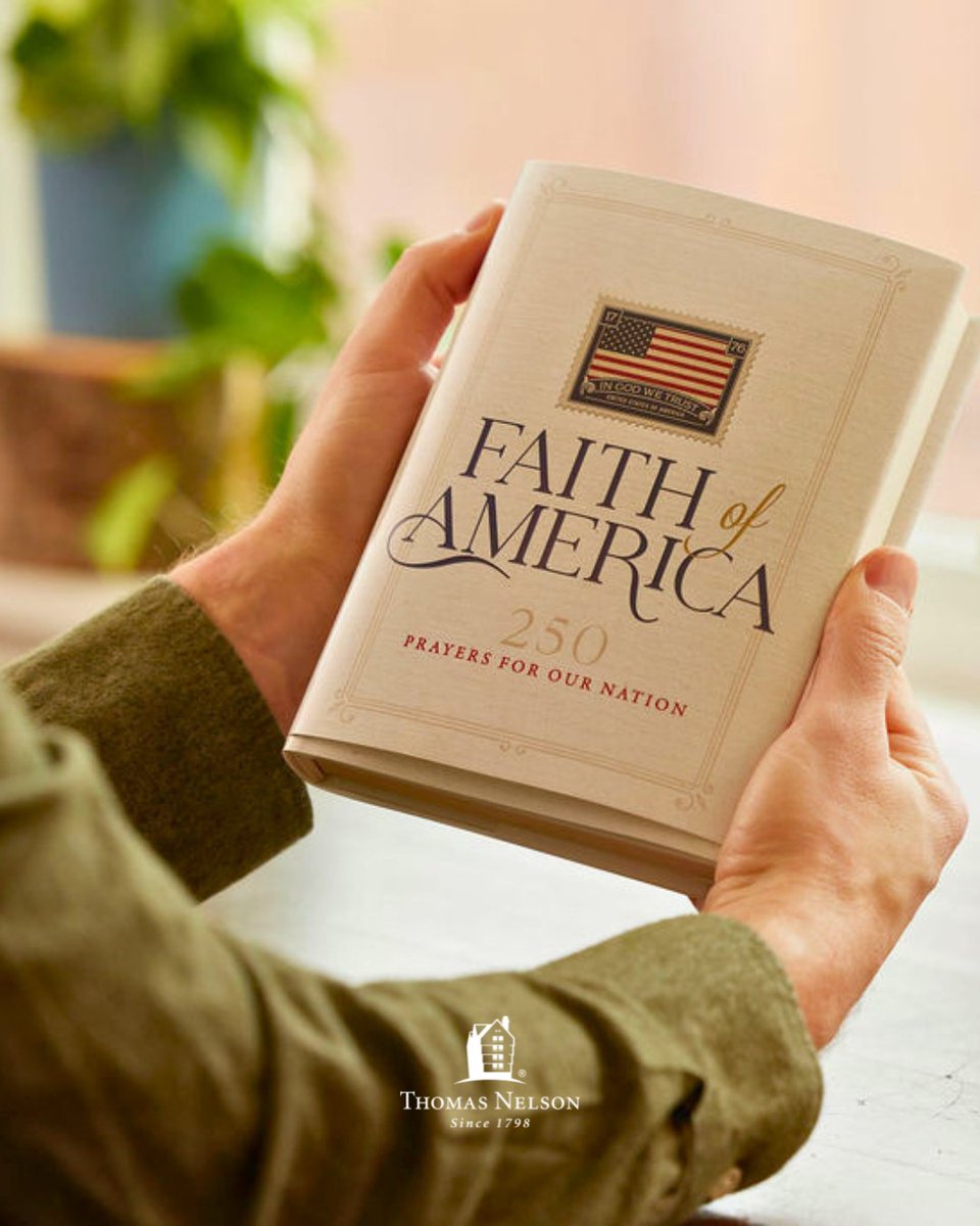 ThomasNelson's tweet photo. A nation’s story, shaped by prayer.

#ThomasNelson Faith of America: 250 Prayers for Our Nation connects Scripture, history, and reflection as we approach #America’s #250th anniversary. Pick up your copy and begin the journey.

#SemiQuinCentennial https://t.co/EyOvzYqira