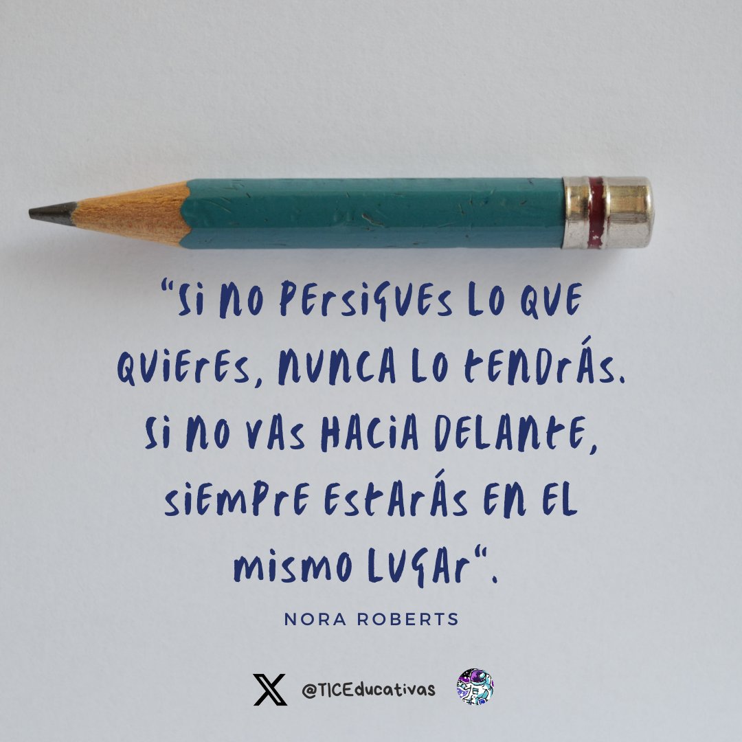 TicEducativas's tweet image. ¡La educación y la tecnología no se detienen! 🚀 Como dice Nora Roberts, para avanzar, hay que perseguir lo que queremos. En el aula, esto significa abrazar la innovación, probar nuevas herramientas #TIC y guiar a nuestros estudiantes hacia el futuro. ¡Siempre adelante! 💪📚