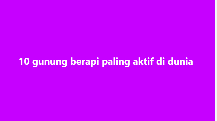 SinarOnline's tweet image. 10 gunung berapi paling aktif di dunia

Gunung berapi ialah fenomena semula jadi yang bukan sahaja menakjubkan malah turut berpotensi membawa bahaya yang besar.

#global #gunungberapi #lingkaranapipasifik

Artikel: sinarharian.com.my/article/777271…