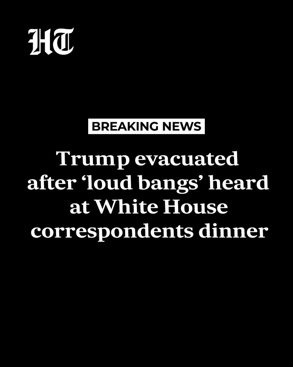 htTweets's tweet image. 🚨#BREAKING | Donald Trump evacuated after ‘loud bangs’ heard at White House correspondents dinner

More details 🔗
hindustantimes.com/world-news/us-… 

#DonaldTrump #WhiteHouse #SecurityAlert #BreakingNews #USPolitics