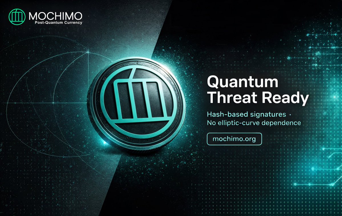 Mochimo is the first quantum resistant cryptocurrency. <a href="/mochimocrypto/">Mochimo Official</a> $MCM

Built with hash-based signatures from day one.
No elliptic-curve dependency.
No retrofitted upgrades.

Quantum readiness isn’t a feature — it’s the foundation.

#PostQuantum #Crypto #Blockchain #MCM