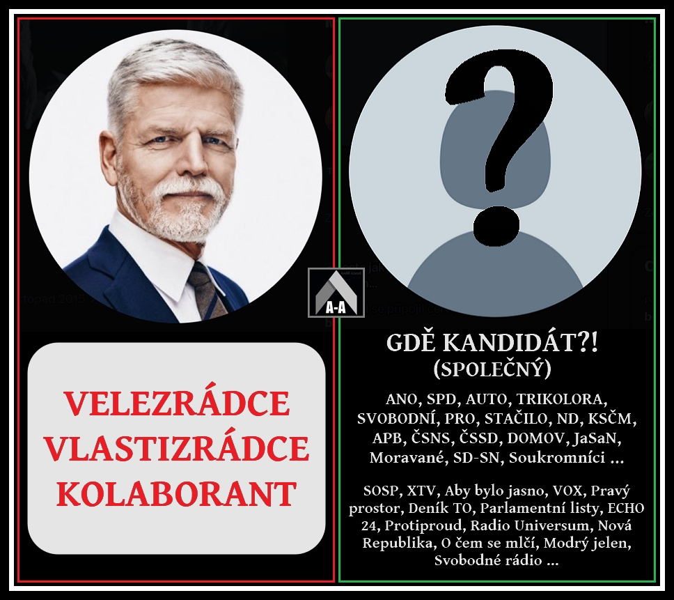ℹ️Na začátku roku 2028 budou prezidentské volby.
👉Společného protikandidáta proti velezrádnému, vlastizrádnému, kolaborantskému, nečeskému Pávkovi bychom měli mít spíchnutého tak rok předem. Takže do konce roku 2026.
❓Nějaké návrhy?
🫵Nefňukejme, nespěme, hledejme!
A-A