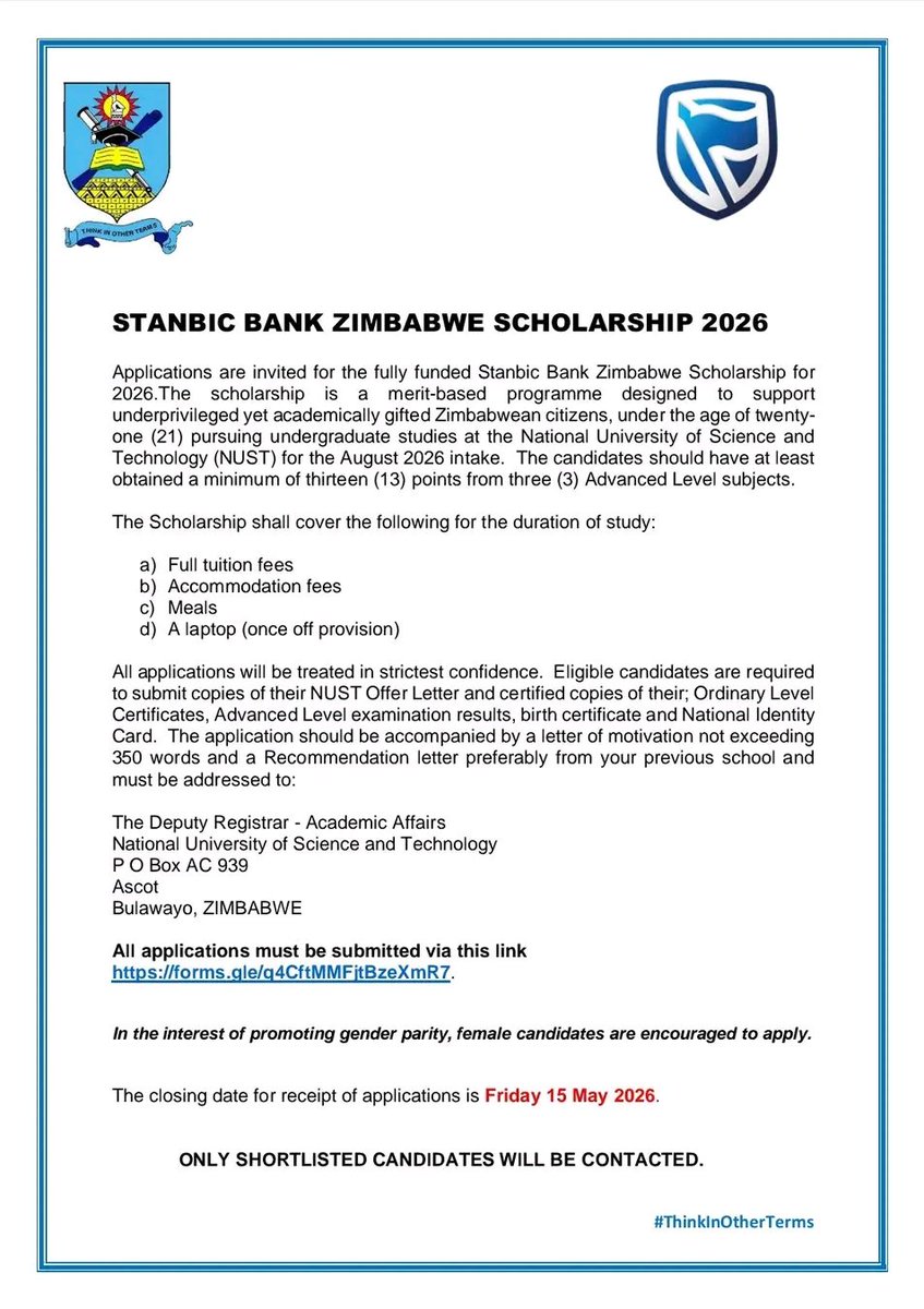 ⚠️SCHOLARSHIP⚠️  fully funded Stanbic Bank Zimbabwe Scholarship for the 2026 a. For underprivileged, age of 21, enrolling  at NUST Aug2026.
full tuition fees, accommodation, meals, and laptop. Minimum of 13 points in 3A Level subjects.