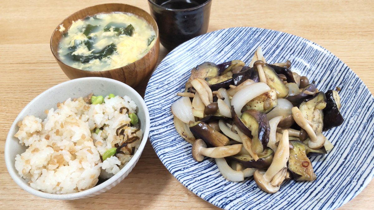 ナスとぶなしめじの中華炒め
ワカメと卵の中華風スープ
混ぜご飯（枝豆と塩昆布、鶏そぼろ）