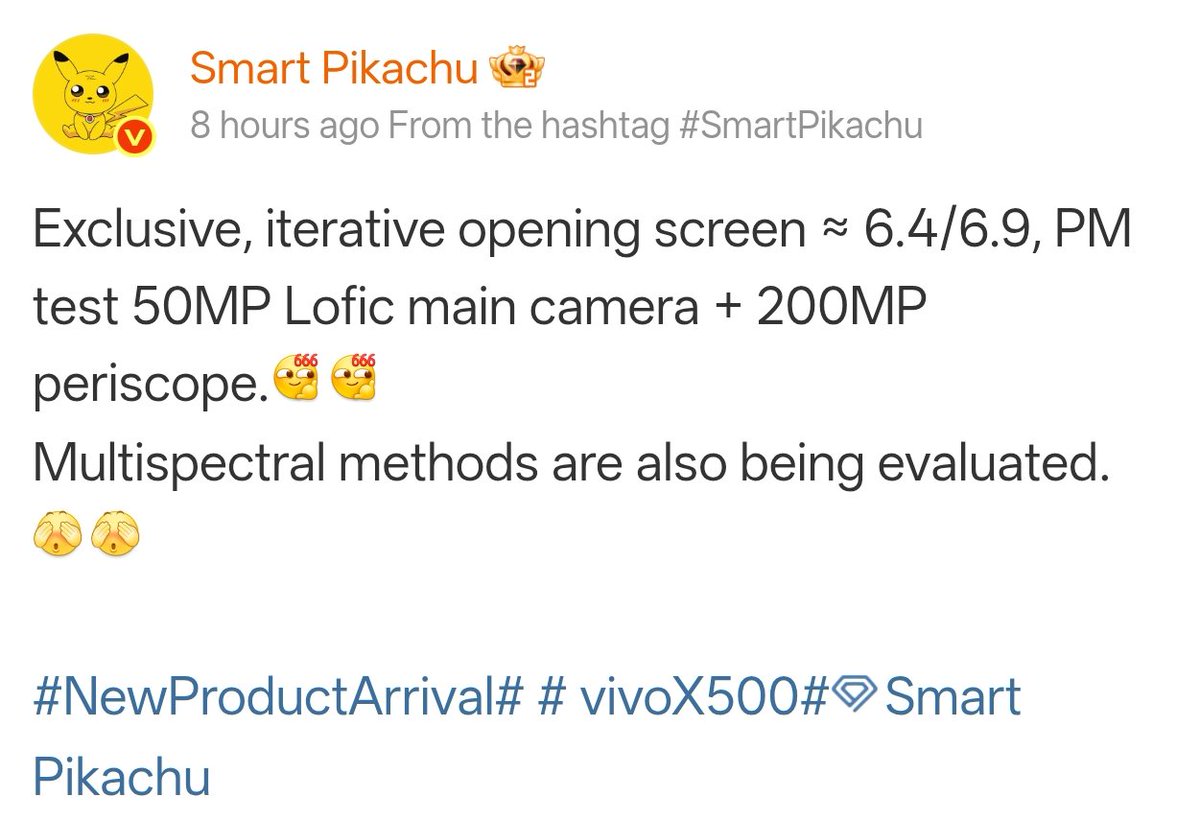 ayansonunigam's tweet image. Vivo X500 Pro Max 🚨 

✅ 6.4"/6.9" 2K 144Hz Display 
✅ Dimensity 9600 Pro
✅ 50MP LYT-838 (1/1.28") Main 📸 + LOFIC
✅ 200MP Periscope 🔭 + Telemacro❗ 
✅ Upgraded Ultra-Wide 📸 
✅ 50MP 🤳 
✅ 7000mAh+🔋 + 100W ⚡
✅ 5MP Multi-Spectral sensor

#vivo #vivoX500 #vivoX500ProMax