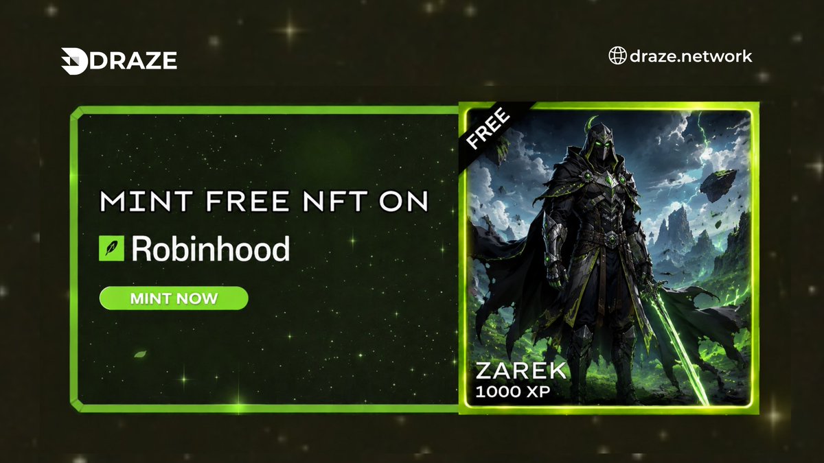 New NFT LIVE on Robinhood Testnet ⚔️

🍃 Mint Now: draze.network/zarek

🎁 FREE Mint + Earn 1000 XP

🔁 RT + Drop Your Wallet 👇