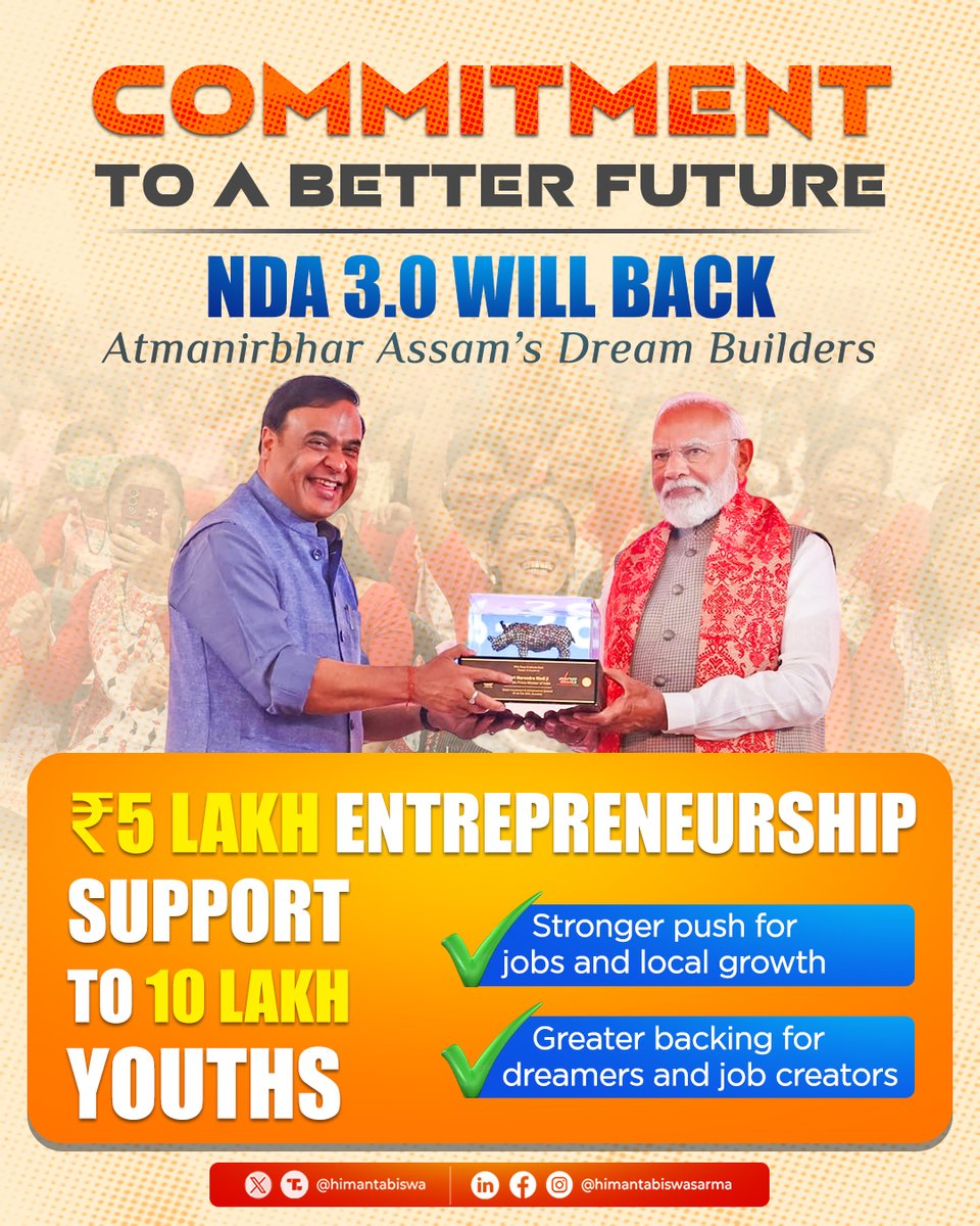 A Better Future is not a promise, It is our mission.

NDA 3.0 will fuel Atmanirbhar Assam with ₹5 lakh entrepreneurship support to 10 lakh youths. Which means more jobs, stronger local growth and unstoppable support for dreamers and job creators. 

#AssamLeads