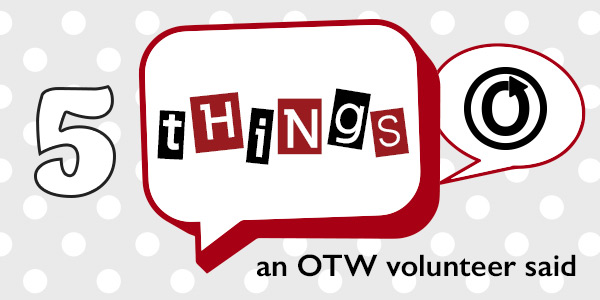 OTW_News's tweet photo. In #FiveThings, OTW #volunteer Whatsit discusses what brought her to the #OTW, why tag wrangling is right up her alley, and what makes #AO3 one of the modern wonders of the world! Read more at https://t.co/Kix6I1nuQh https://t.co/v8Ns6Md7al