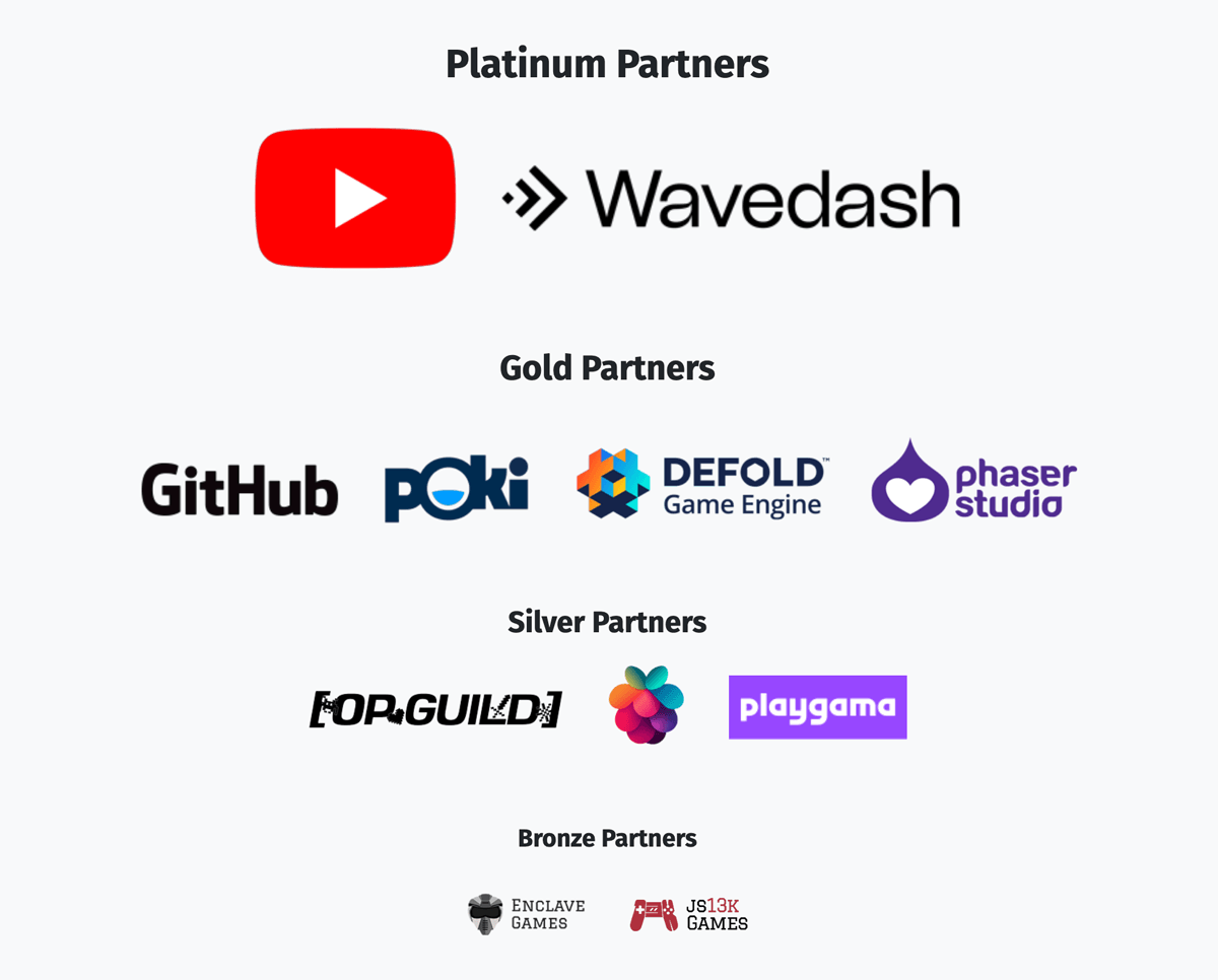Gamedevjs's tweet photo. We’d like to use this opportunity to thank our awesome Partners for their constant support:

- Platinum: YouTube Playables, @wavedash
- Gold: @GitHub, @Poki, @defold, @phaser_
- Silver: @OP_Guild, Berrry, @PlaygamaCom
- Bronze: @EnclaveGames, @js13kGames https://t.co/r8yVOHQMA9