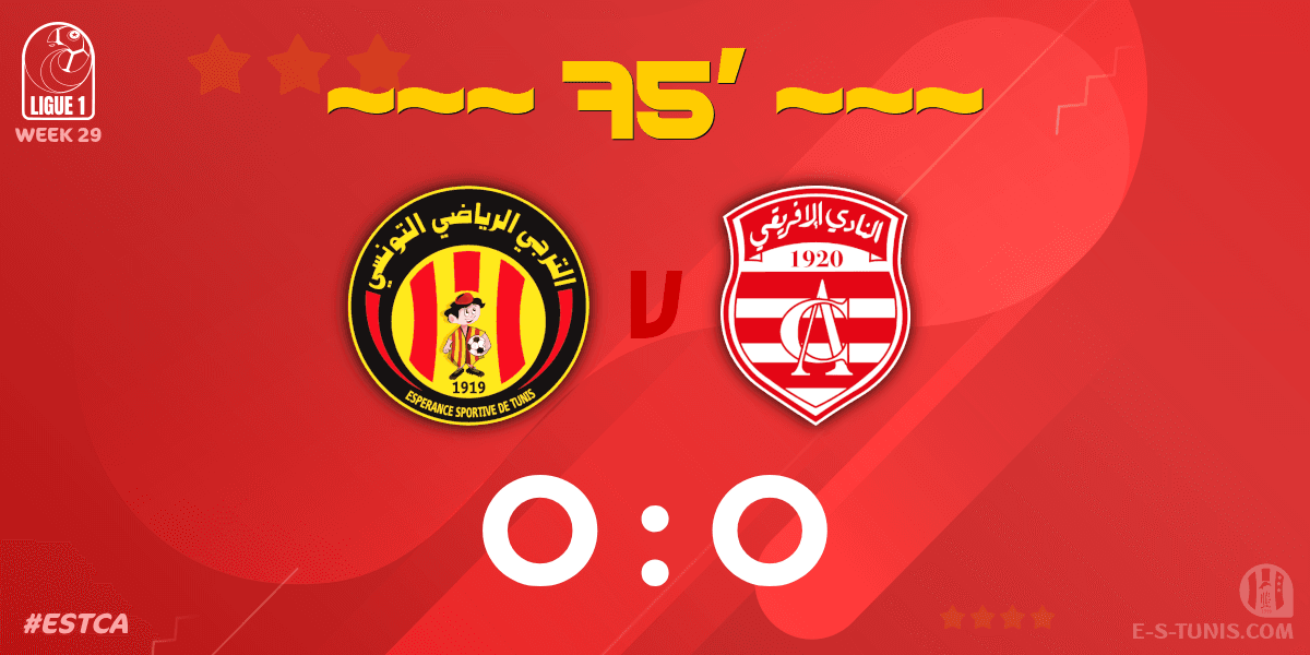 ESTuniscom's tweet photo. ⏱ 75' | #Ligue1Tn🇹🇳 Week 29 #ESTCA | @ESTuniscom 0⃣-0⃣ #ClubAfricain : Score reminder / تذكير بالنتيجة / Rappel du score https://t.co/Xs4tK58Mpn