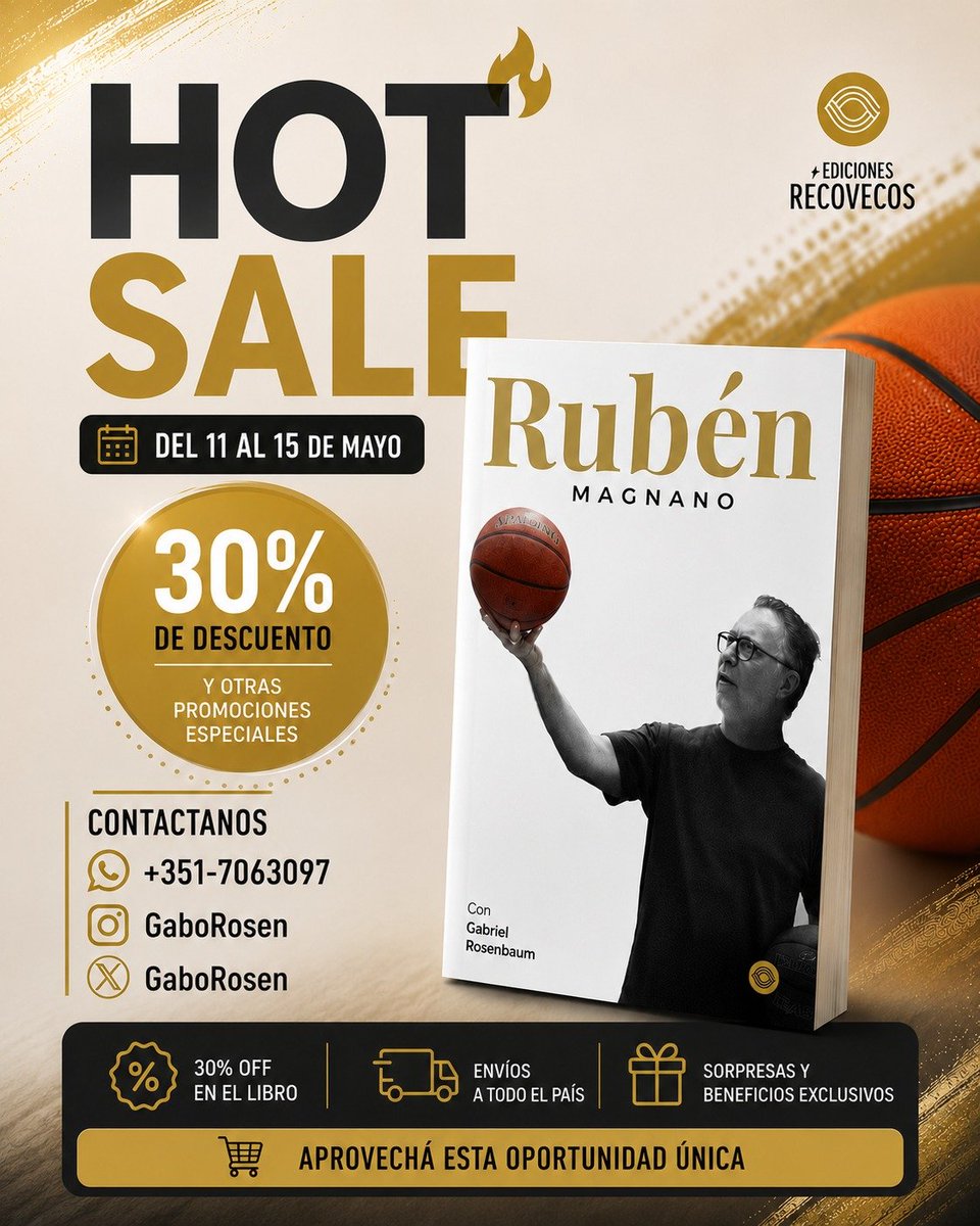 GaboRosen's tweet photo. 🏀🔥 HOT SALE 🔥🏀

📚 La biografía oficial de Rubén Magnano
🗓️ Del 11 al 15 de mayo
💥 30% OFF + promociones especiales

🚚 Envíos a todo el país

📲 Pedidos:
💬 WhatsApp: 351-7063097
📸 IG / 🐦 X: @GaboRosen

⏳ Aprovechá esta oportunidad única https://t.co/cVh4LpokaJ