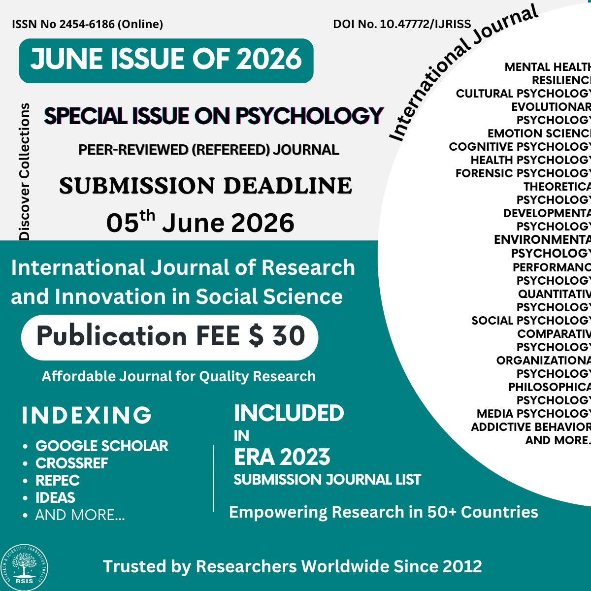 RSISINTER's tweet photo. 📢 Psychology Special Issue 2026  
🗓 Submit by 05 June 2026  
💰 Fee: $30  
🌍 Peer-Reviewed Journal  

#Psychology #CallForPapers #IJRISS https://t.co/u6nW03wgSL