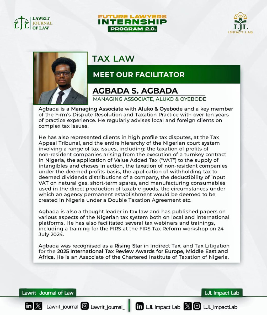 LJL_ImpactLab's tweet photo. MEET OUR FACILITATOR: TAX LAW

We are excited to introduce Agbada Agbada, as a facilitator at FLIP 2.
Managing Associate at Aluko&amp;Oyebode, he brings extensive experience in tax advisory, litigation, and complex tax disputes across Nigeria’s legal system.
#FLIP2 #Tax #LJLImpactLab https://t.co/IIeudzNwc2
