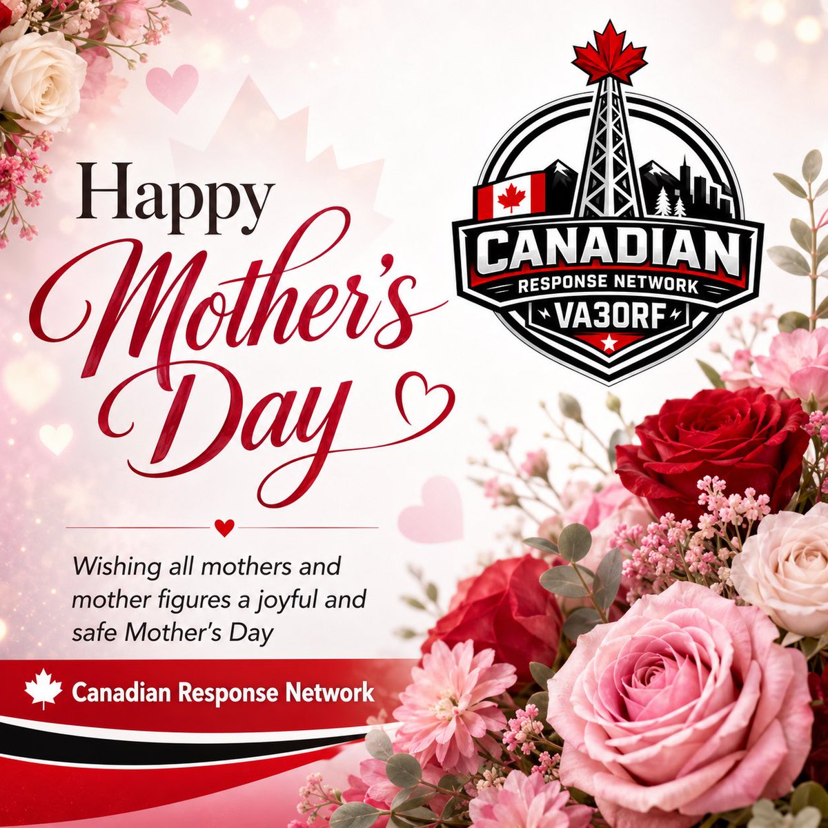 VA3ORF's tweet photo. Happy Mother’s Day from the Canadian Response Network. 🌸

Today, we recognize all mothers and mother figures for their strength, love, and care. Wishing you a safe, peaceful, and heartfelt Mother’s Day. https://t.co/vdWyWpSPjz