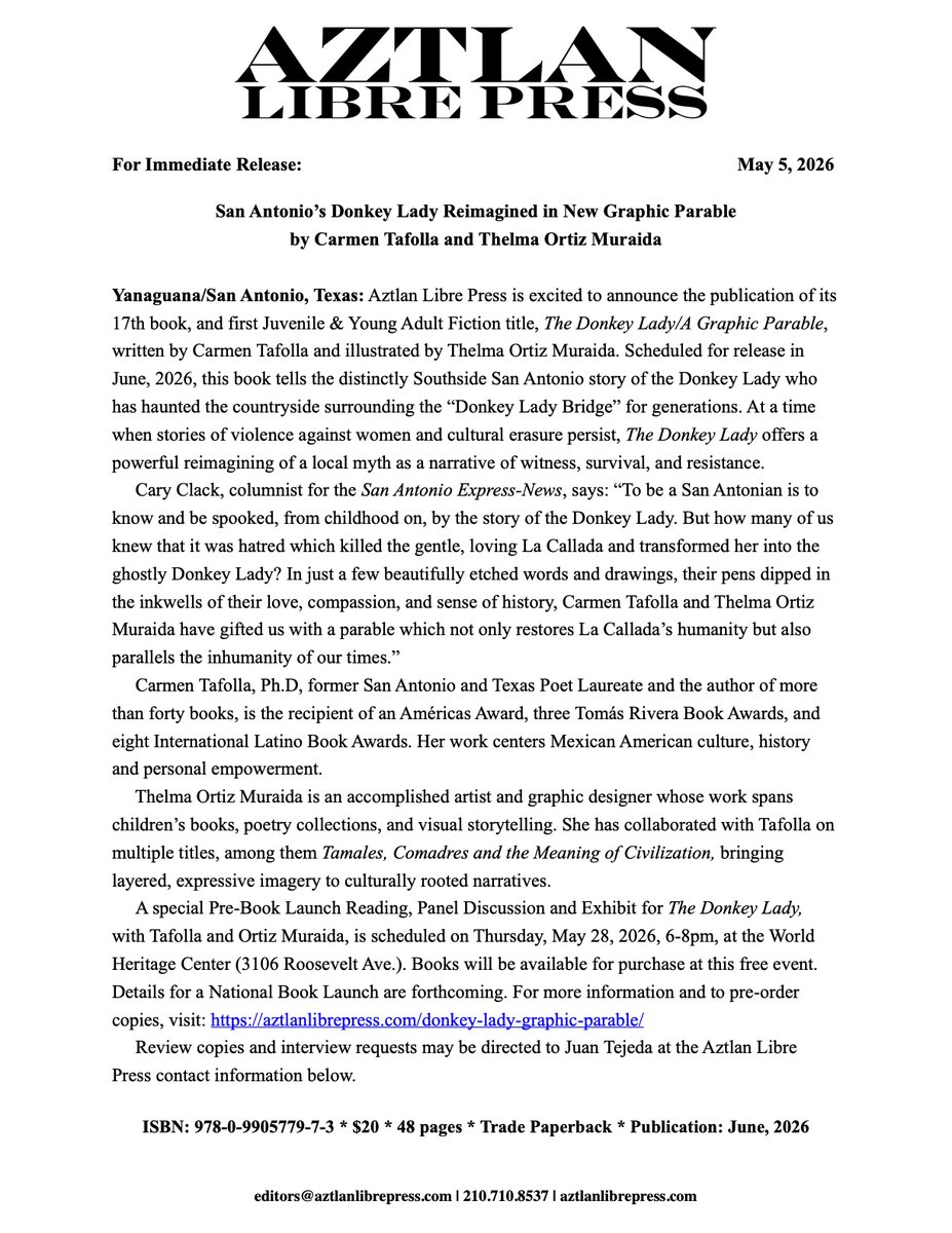 AztlanLPress's tweet photo. A Pre-Book Launch Reading, Panel Discussion and Exhibit for "The Donkey Lady," with author Carmen Tafolla and artist Thelma Ortiz Muraida, is scheduled on Thurs, May 28, '26, 6-8pm, at the World Heritage Center (3106 Roosevelt Ave., San Antonio, TX). 

https://t.co/UEUfoaZr0l https://t.co/6iPMsd002o