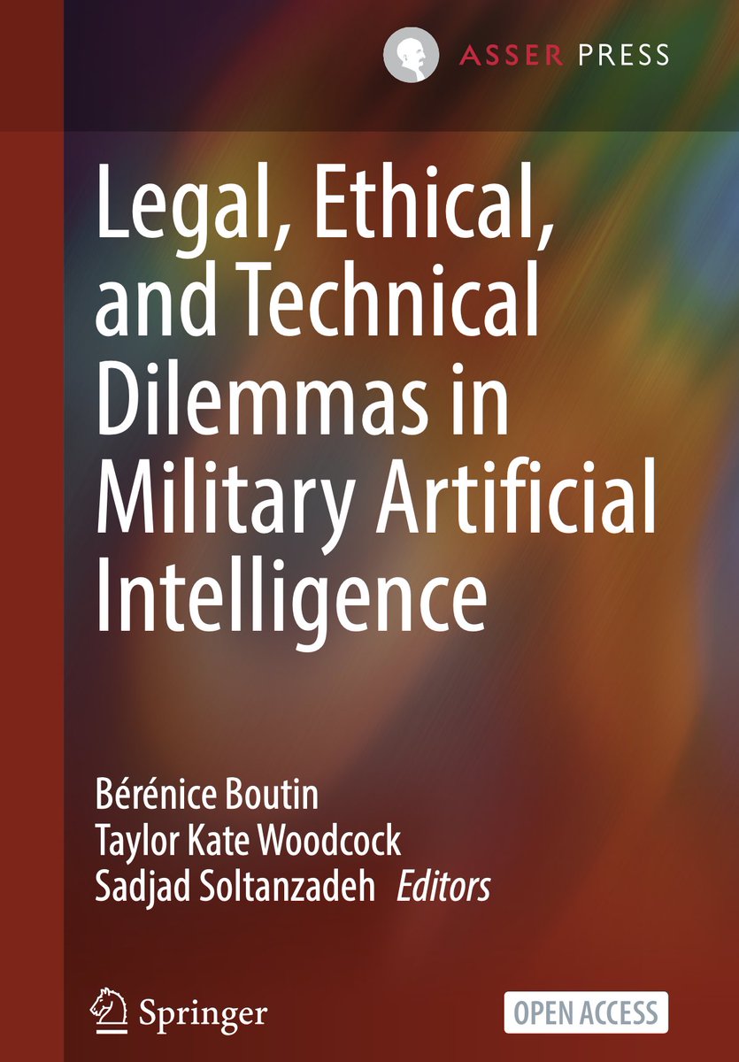 LuizaJarovsky's tweet photo. 🚨 The recently launched book "Legal, Ethical, and Technical Dilemmas in Military AI" deals with one of the most challenging topics in AI governance today.

Download it for free below. https://t.co/2lPimSDhVq