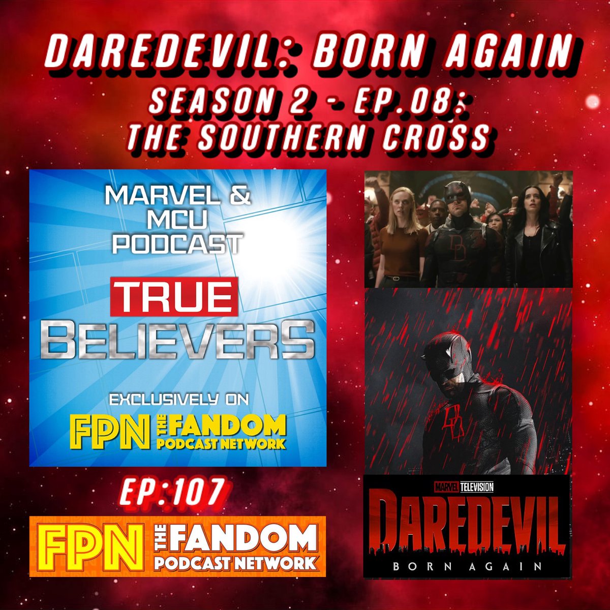 spartan_phoenix's tweet photo. Live Tonight Sun 5/10
#DAREDEVIL: BORN AGAIN S.02 EP.08 “The Southern Cross” #TrueBelievers MCU Podcast EP.107 5pmPST/8pmEST Watch: #FandomPodcastNetwork YouTubeLink: 
https://t.co/qyKGXrvwqE
 ⭐️ @StaticCat1 @AKyleW @spartan_phoenix @fanpodnetwork
#DaredevilBornAgain
#MattMurdock https://t.co/cYgENhjGsR