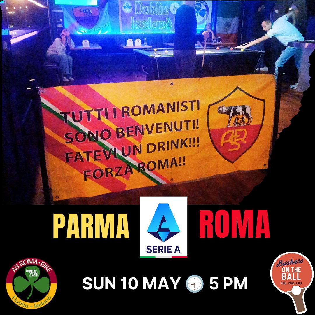 ASRomaIE's tweet photo. ⚽️ Matchday 36
🇮🇹 #SERIEA 
⏰ 17:00 #ParmaRoma
📺 @BuskersOTB
📣 #ASRoma
☘️ #RomaClubDublin
🐺 #DAJEROMA
⚠️ No reservations
⚠️ No prenotazioni https://t.co/c2ijR1Re88