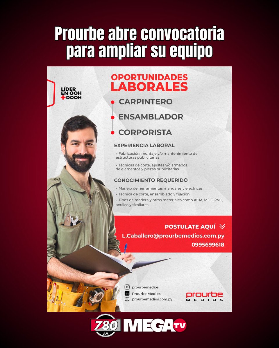 780AM's tweet photo. 🤩PROURBE ABRE CONVOCATORIA PARA AMPLIAR SU EQUIPO.

🙌Grupo Prourbe abre nuevas oportunidades laborales para carpinteros, ensambladores y corporistas. 

✅Los interesados pueden postularse y formar parte de un equipo enfocado en innovación, producción y desarrollo publicitario.

Detalles en este post 👀

#780AM @Megatv_py