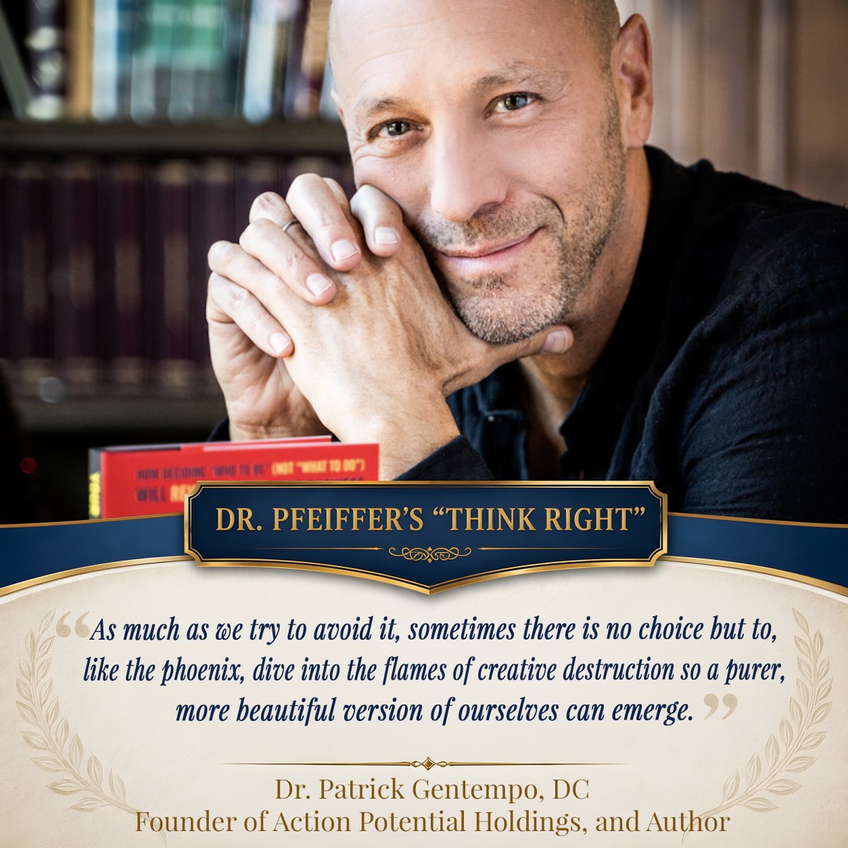 CFNAWellness's tweet photo. Dr. Pfeiffer’s #ThinkRight “As much as we try to avoid it, sometimes there is no choice but to, like the phoenix, dive into the flames of creative destruction so a purer, more beautiful version of ourselves can emerge.” - @PatrickGentempo DC, Founder of Action Potential Holdings https://t.co/FE37AuCdoi