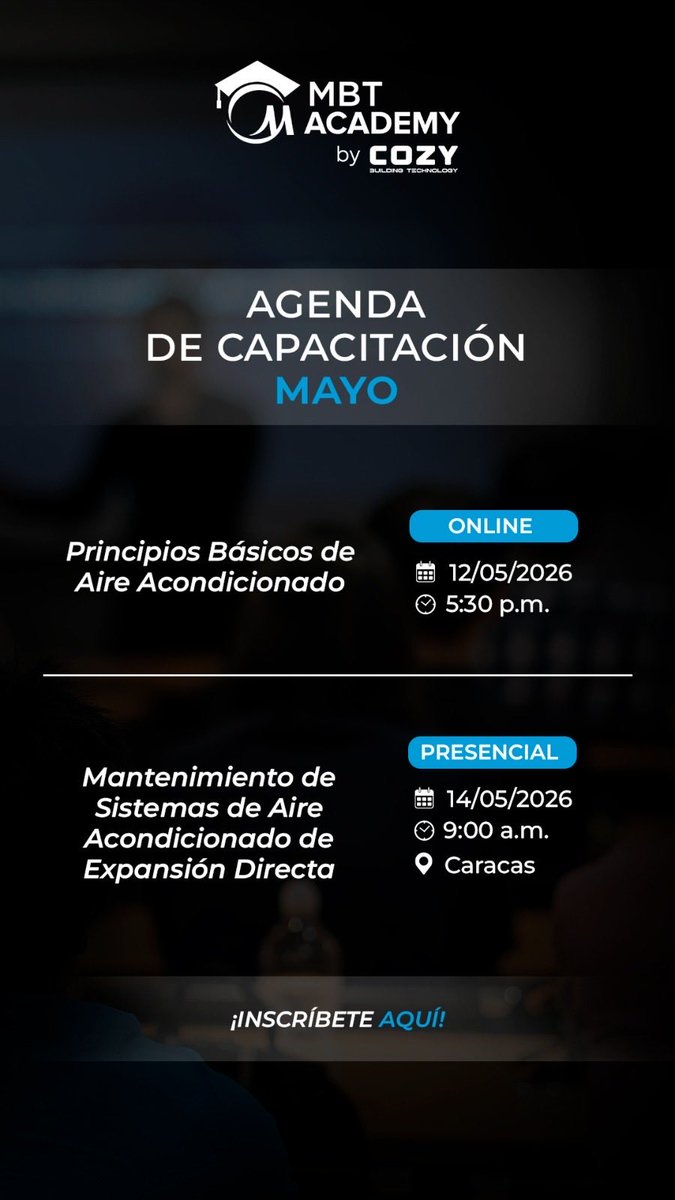 cbt_ve's tweet photo. ¡ATENCIÓN!

Este es el calendario de la semana del 11 al 15 de mayo en la MBT Academy by Cozy Building Technology 🗓️❄️ https://t.co/ZghyWF127e