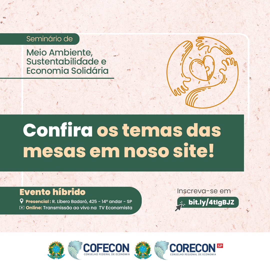 coreconsp's tweet photo. Nos dias 21 e 22 de maio, o Corecon-SP promove o Seminário de Meio Ambiente, Sustentabilidade e Economia Solidária. O evento presencial, também será transmitido ao vivo na TV Economista. Inscreva-se pelo link: https://t.co/Dzj6JcogAm https://t.co/ASxreSPn4N
