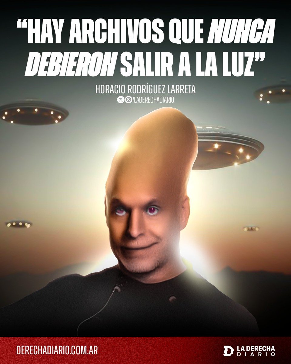 🚨🇦🇷🇺🇸 | #URGENTE "Hay archivos que nunca debieron salir a la luz": El alienígena Horacio Rodríguez Larreta lamentó la desclasificación de archivos relacionados a OVNIs y aliens impulsada por el Departamento de Guerra de EEUU por decreto de Trump.