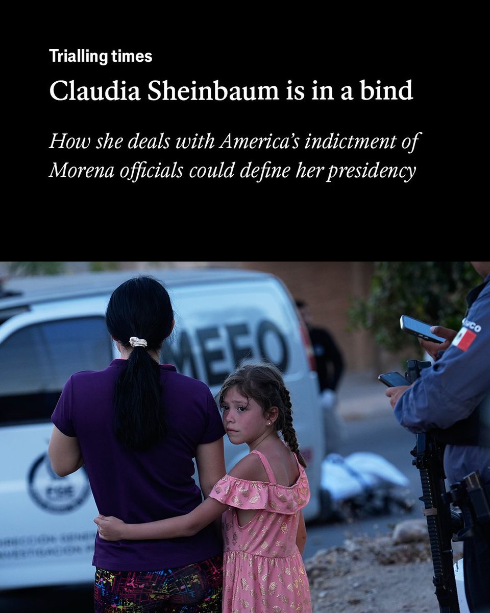Claudia Sheinbaum’s efforts to improve security in Mexico have long had an obvious weakness: her reluctance to pursue high-level officials in Morena, her ruling party, who may be co-operating with narcos. Now America has forced the issue econ.st/3OU3W89

Photo: AP
