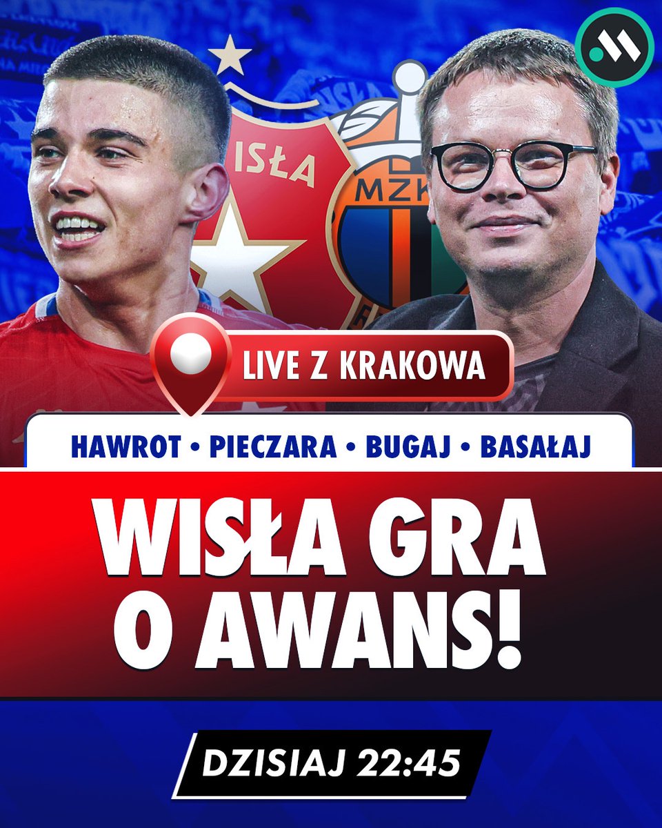 Meczykipl's tweet photo. WISŁA GRA O AWANS 🏆💥

Kraków może dziś nie zasnąć 🍾

👥 @MHawrot, @pieczi10, @HubertBugaj, @BasalajJanusz 

22:45 ⏰⤵️ https://t.co/otra5RqovA