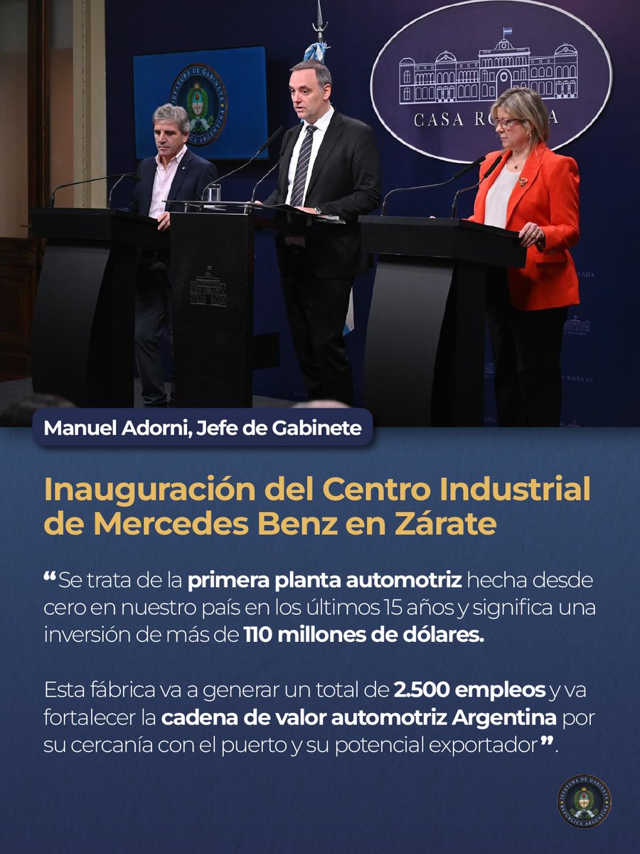 El Jefe de Gabinete, Manuel Adorni, sobre la inauguración del Centro Industrial de Mercedes-Benz en Zárate: representa una inversión de más de 110 millones de dólares y la creación de más de 2.500 empleos.